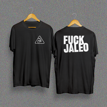 Cargar imagen en el visor de la galería, Camiseta &#39;Fuck JALEO&#39; - Los Voluble